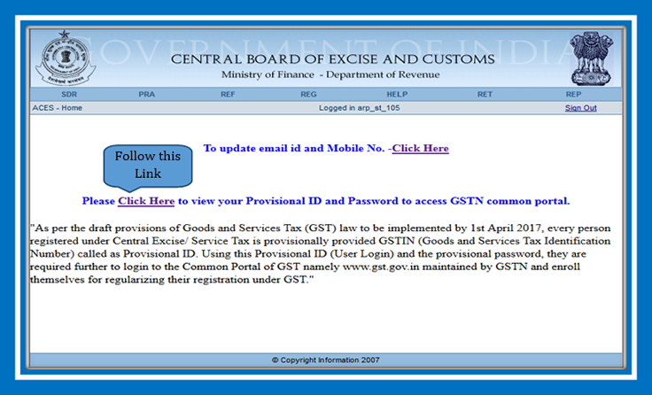 Step 2: Either follow the link to obtain the Provisional ID and Password OR navigate using the Menu